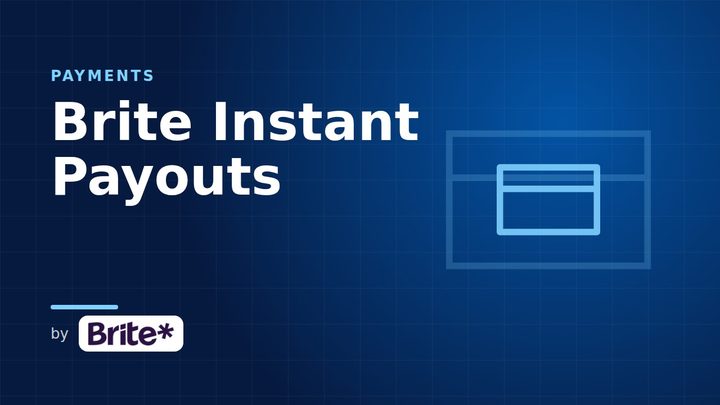 Brite Instant Payouts