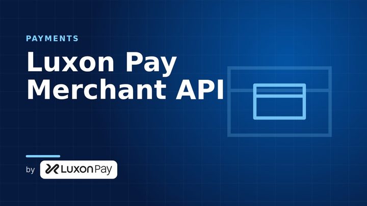 Luxon Pay Merchant API