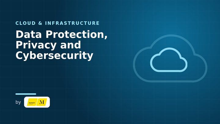 Data Protection, Privacy and Cybersecurity