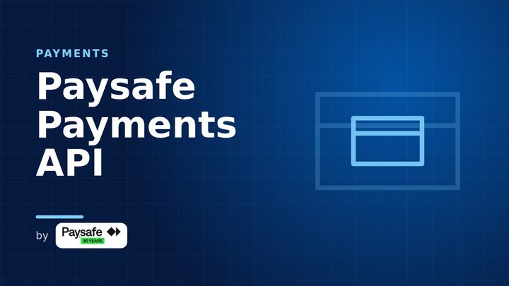 Paysafe Payments API