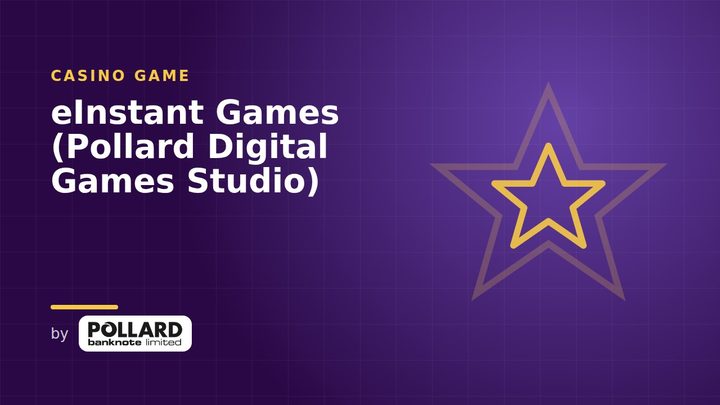 eInstant Games (Pollard Digital Games Studio)
