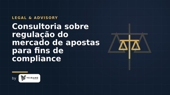 Consultoria sobre regulação do mercado de apostas para fins de compliance